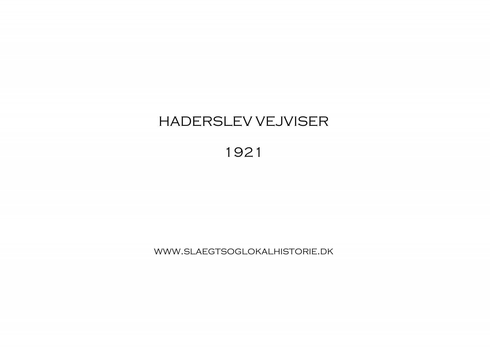 Afskedige Børnehave Secréte Haderslev Vejviser 1921 [PDF] ca. 52 Mbyte