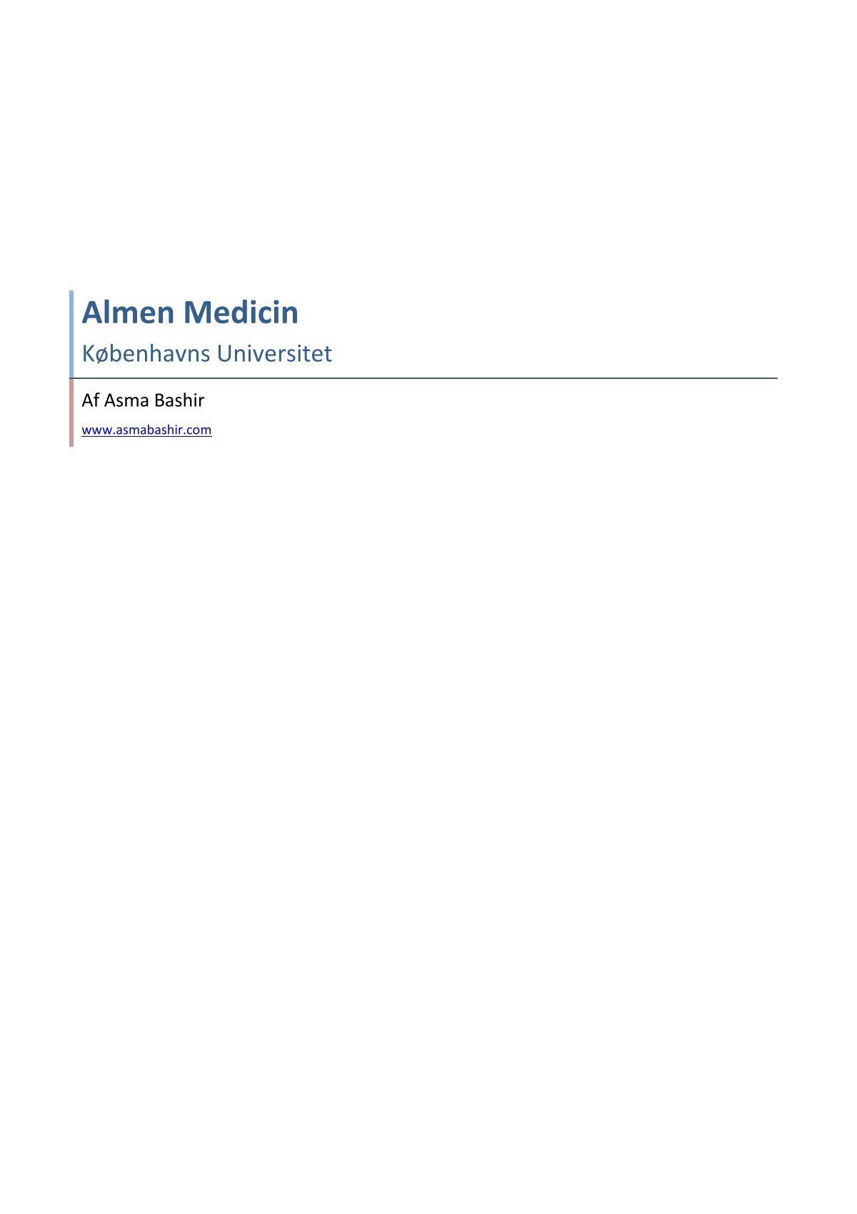 Almen Medicin (2012), Asma Bashir www.asmabashi