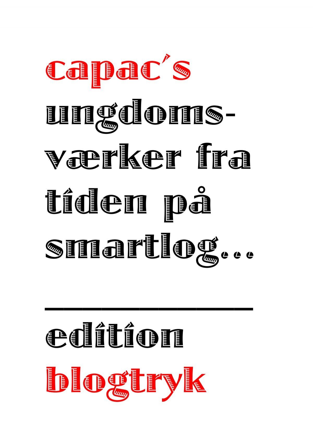 www.capac.smartlog.dk er en space! (museum)