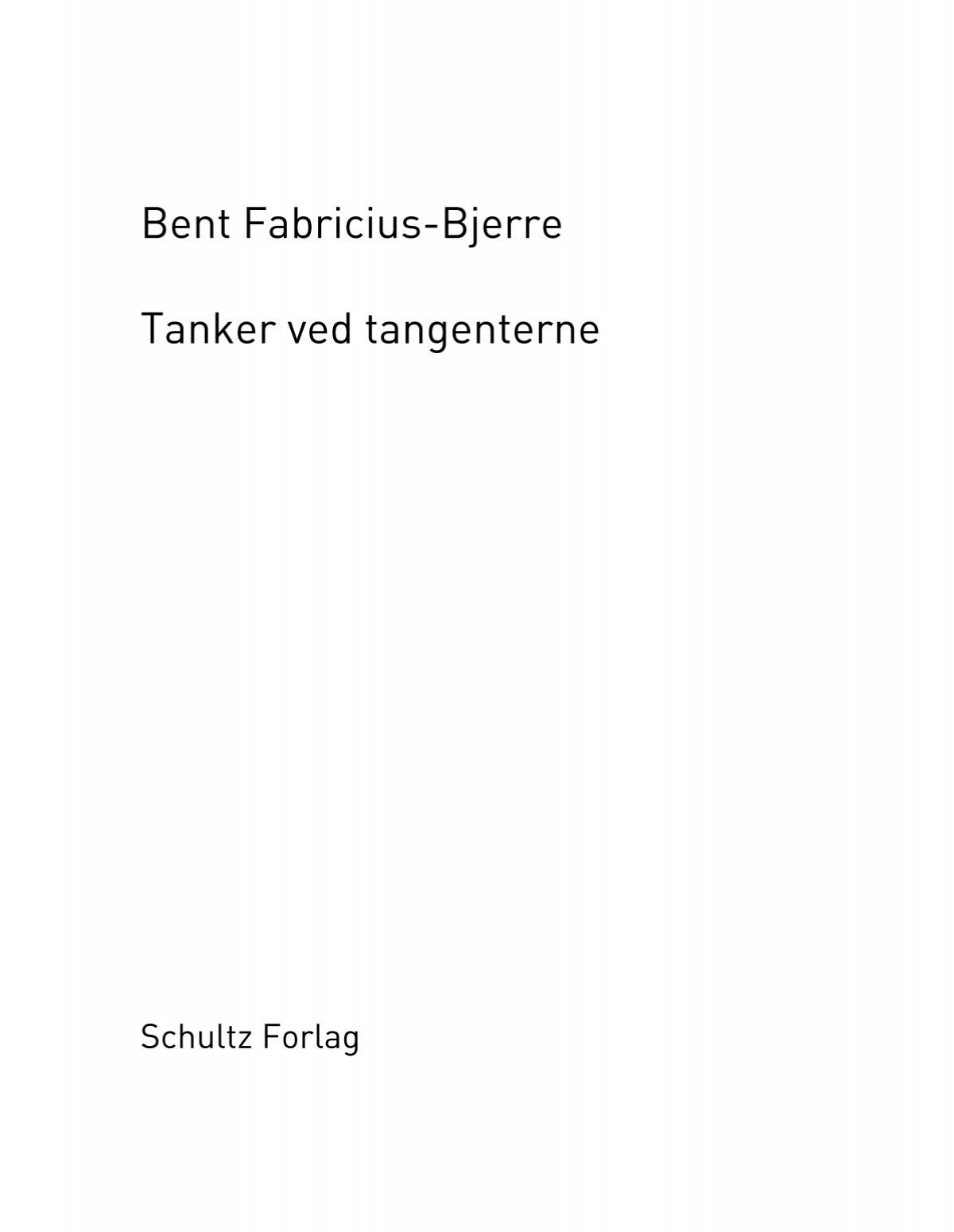 Bent Fabricius-Bjerre Tanker tangenterne - of Bent Fabricius ...