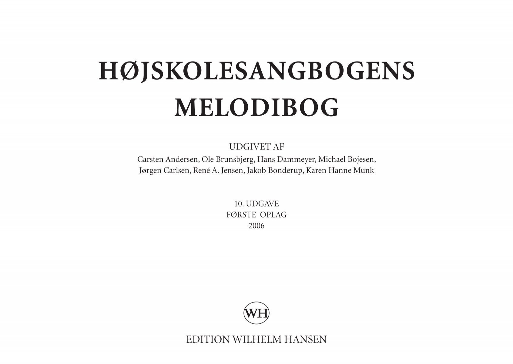 højskolesangbogens melodibog - Wilhelm AS