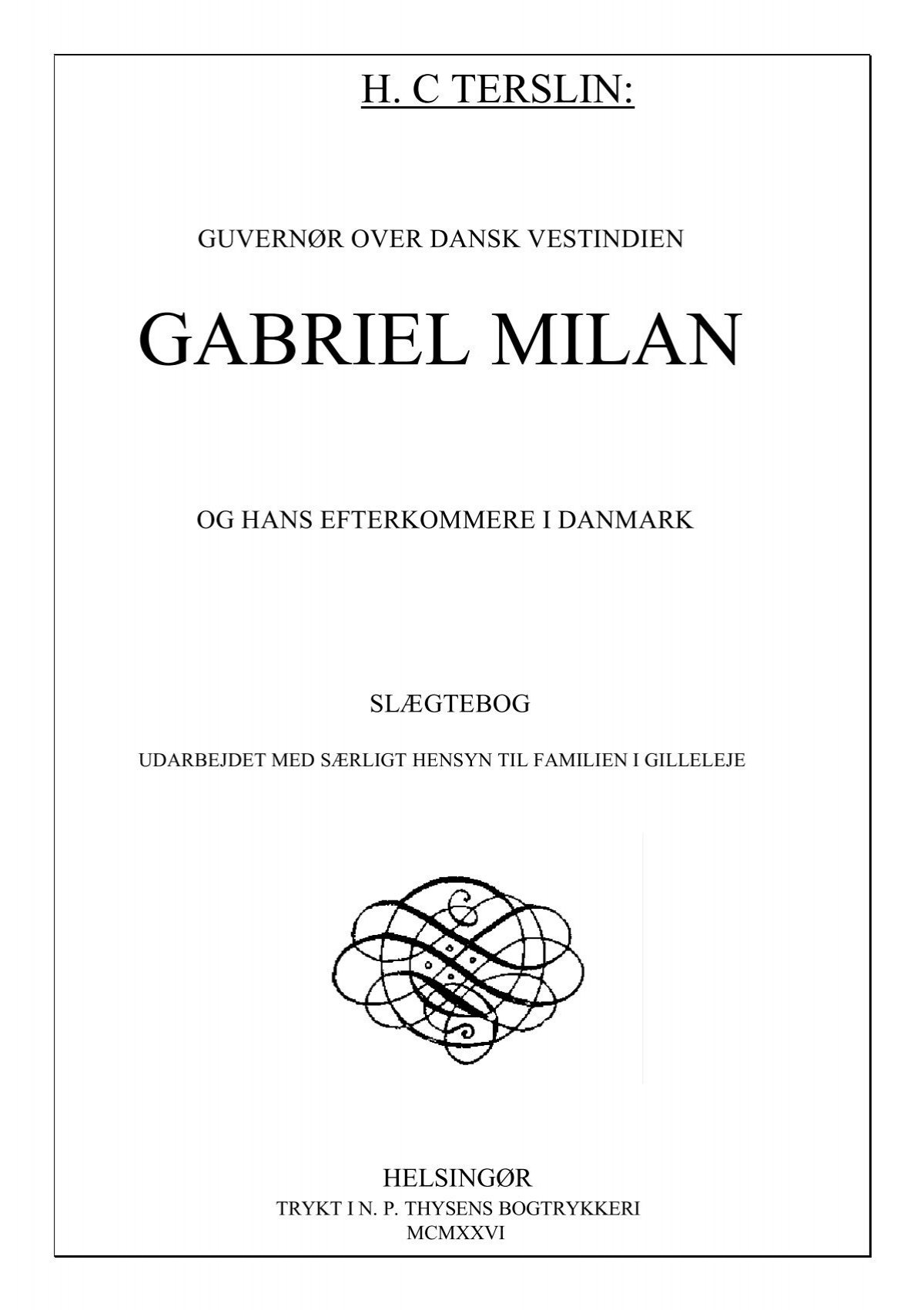 Gabriel Gouvenør St. Thomas - gabrielmilan.dk