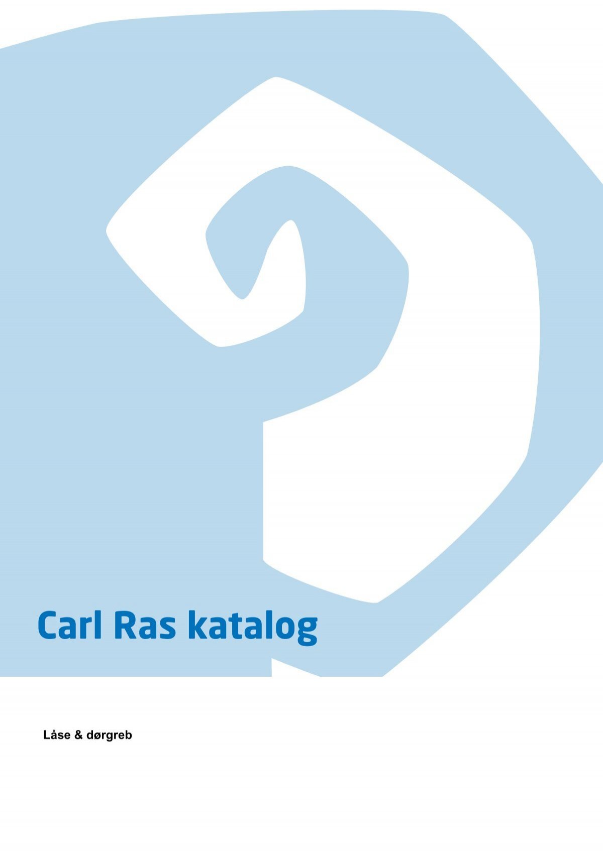 Velkommen til Carl Ras katalog - Carl Ras A/S