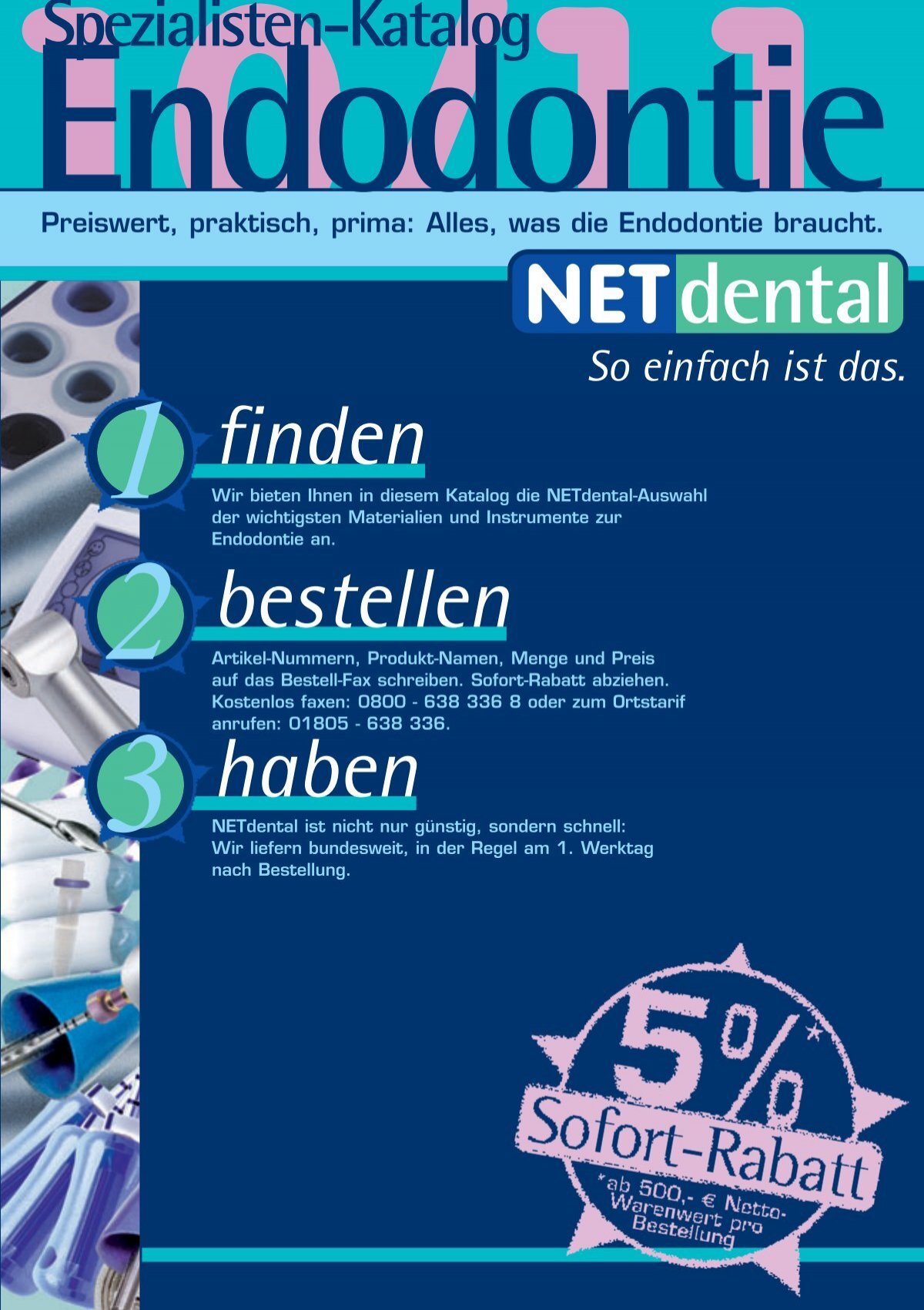 Endodontiekatalog downloaden - NETdental