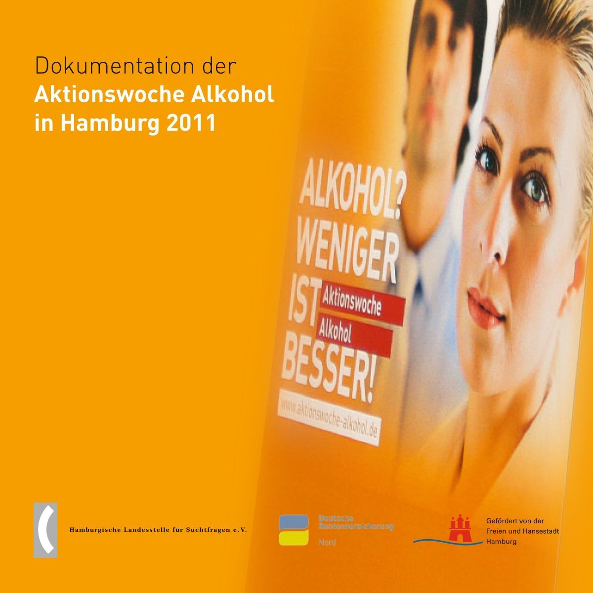 Dokumentation der Aktionswoche Alkohol in  - Sucht-Hamburg