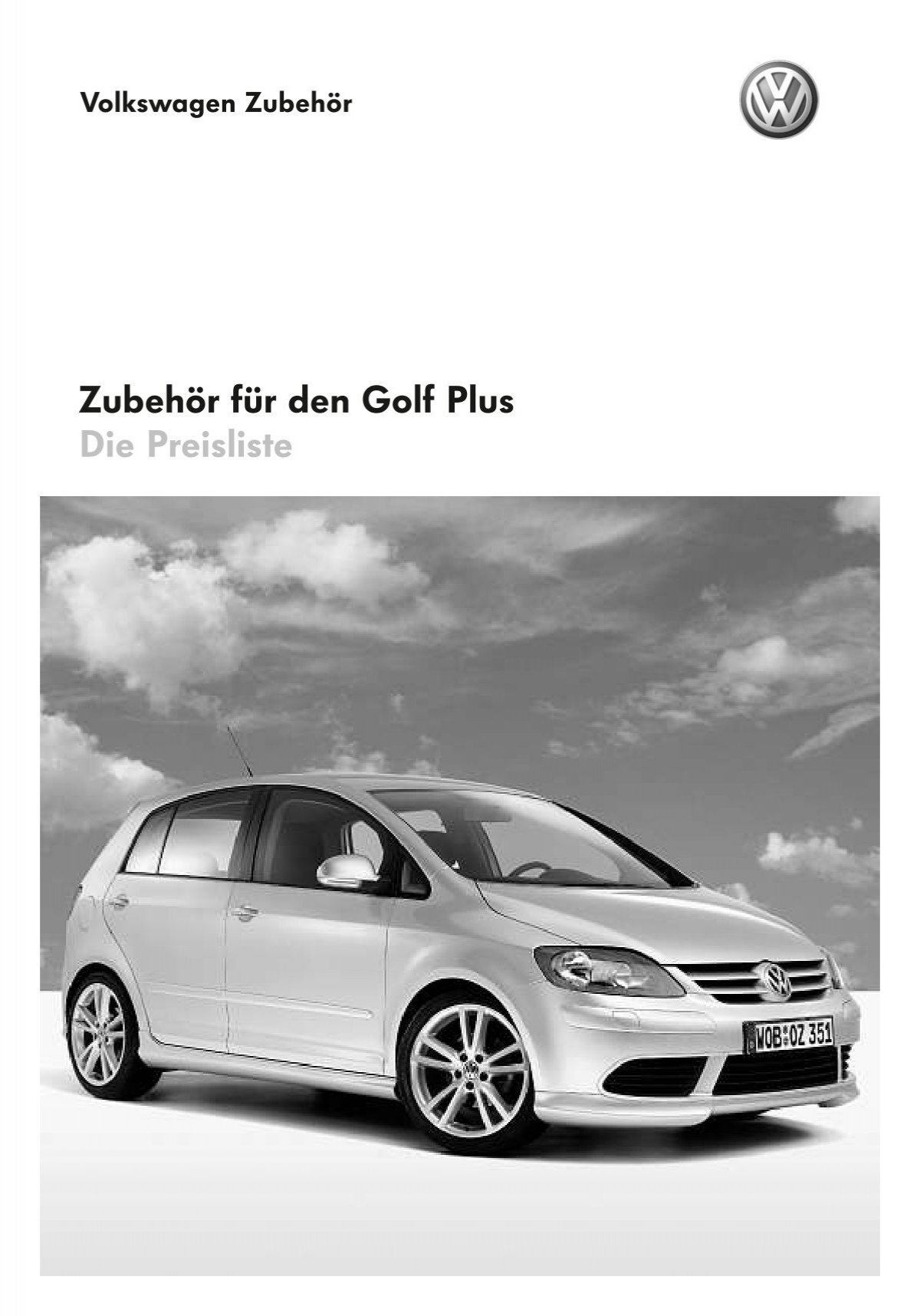 Zubehör für den Golf Plus Die Preisliste - Volkswagen Zubehör