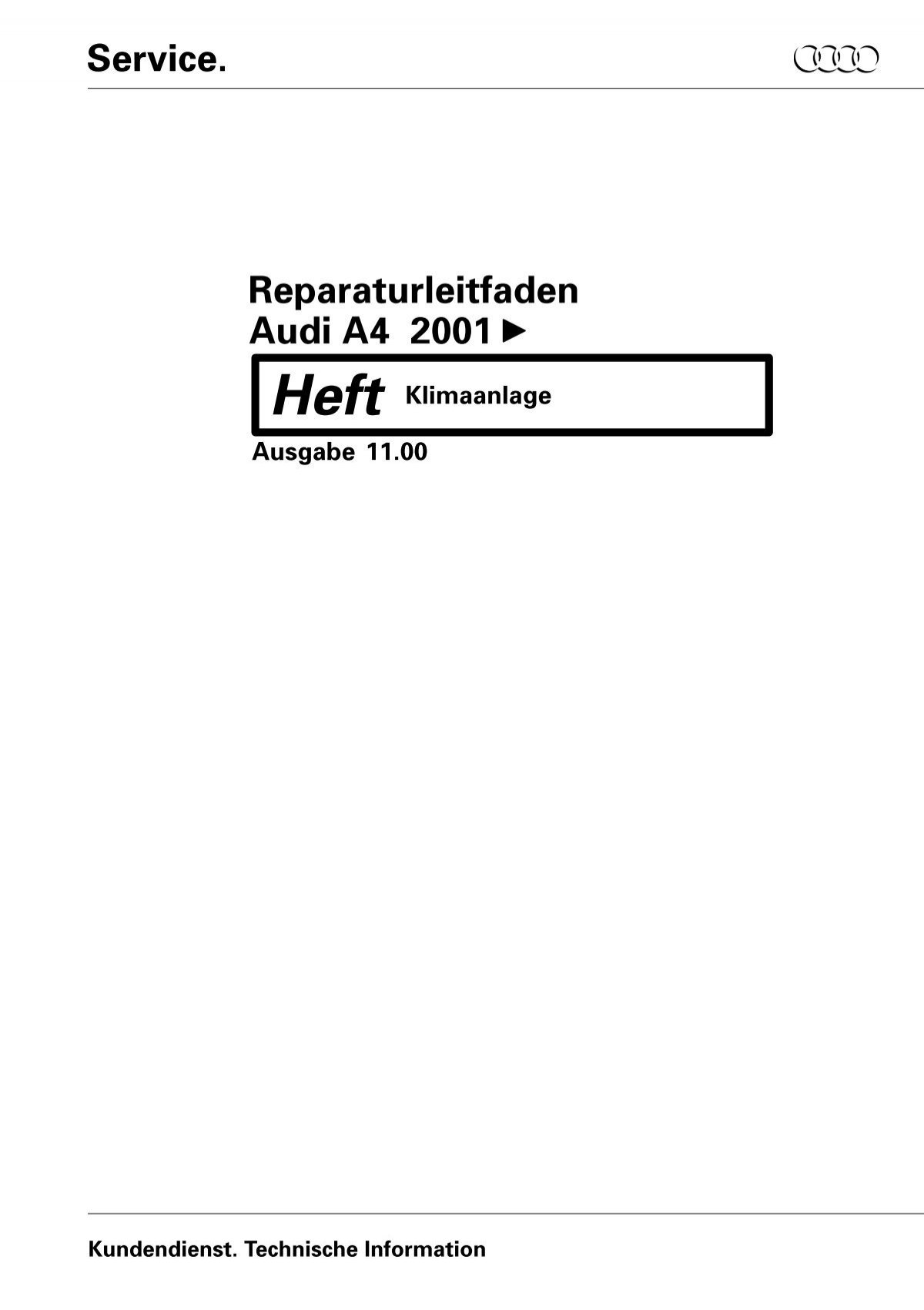 Service. Reparaturleitfaden Audi A4 2001