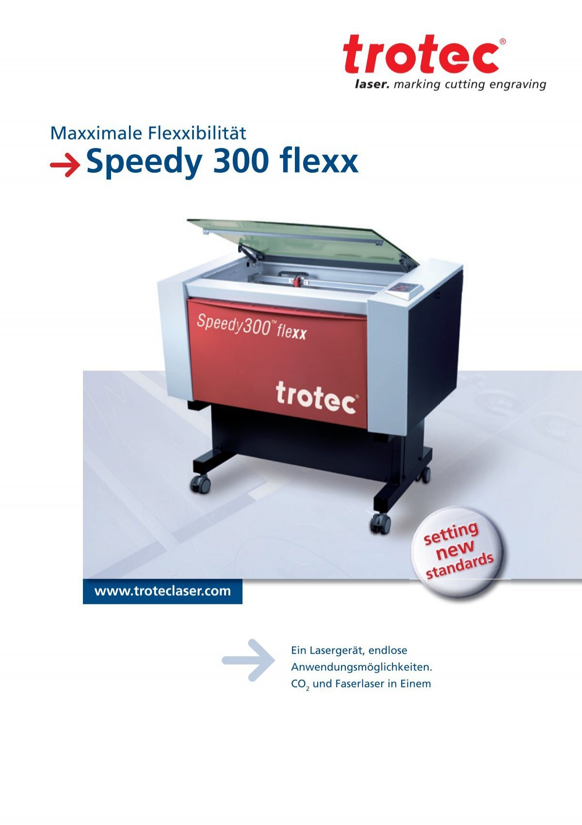 Die Technik des Speedy 300 flexx - Trotec Laser Inc
