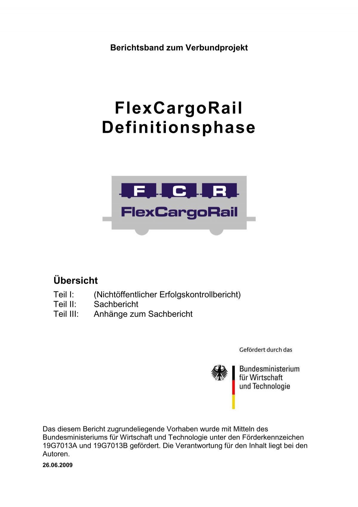 FlexCargoRail Definitionsphase Übersicht - (IRT) der RWTH Aachen