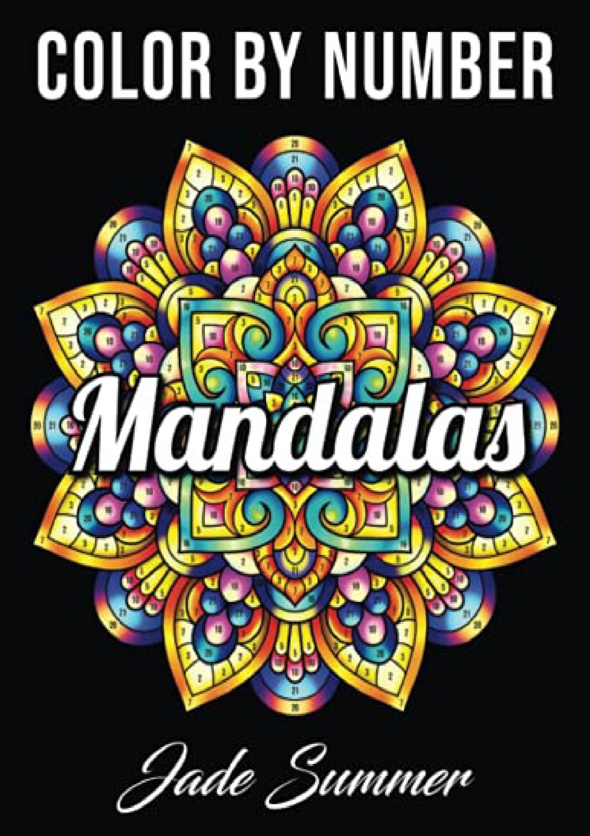 download-pdf-color-by-number-mandalas-an-adult-coloring-book-with-fun-easy-and-relaxing