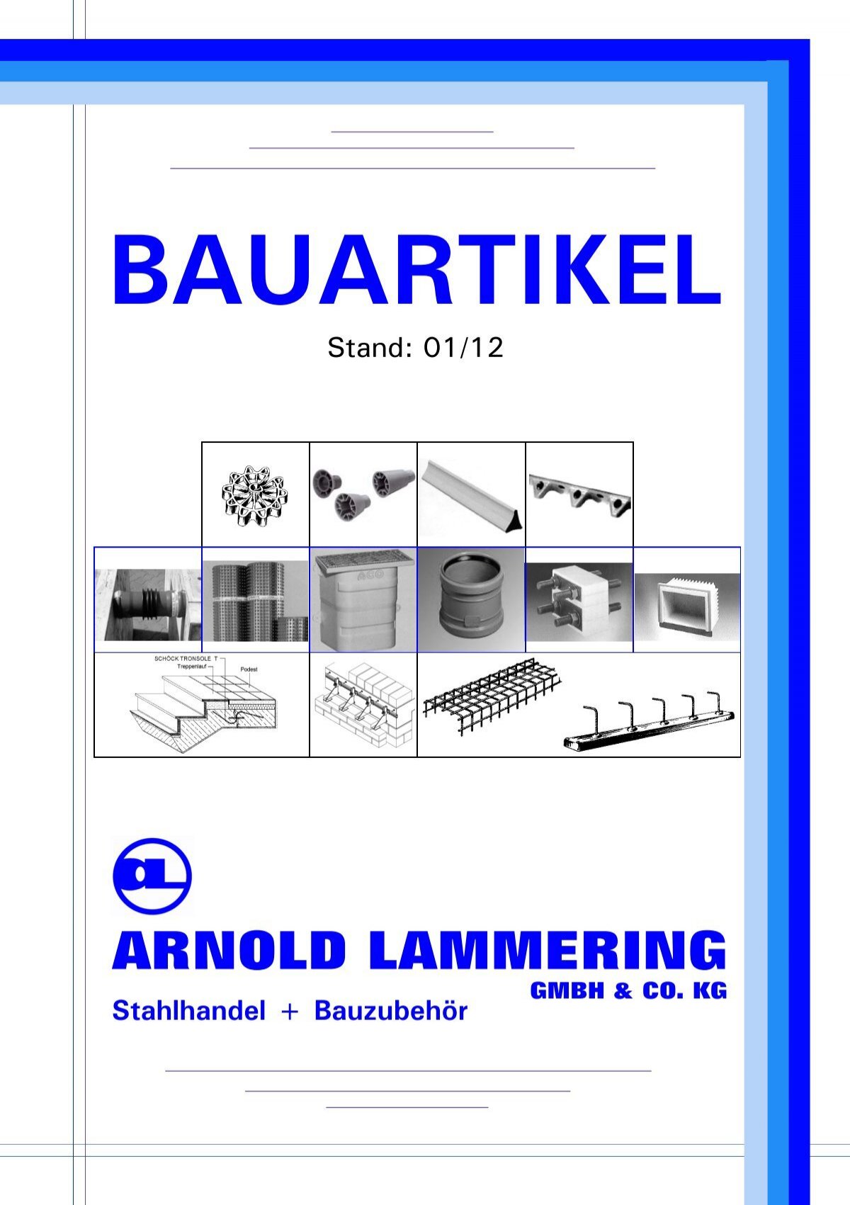 Bauartikel-Liste 2012 - bei der Arnold Lammering GmbH & Co. KG