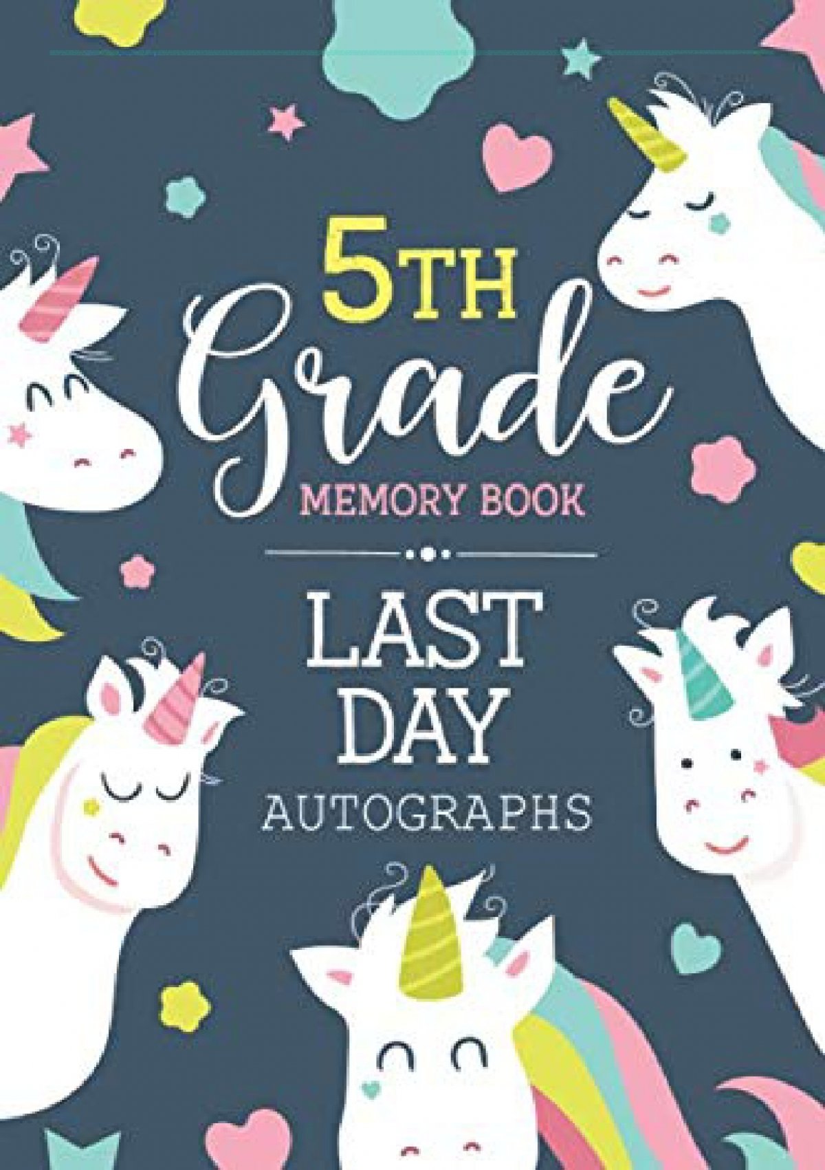 download-5th-grade-memory-book-last-day-autographs-keepsake-for