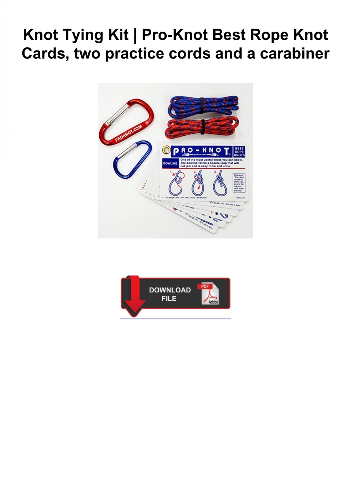 Knot Tying Kit  Pro-Knot Best Rope Knot Cards, two practice cords