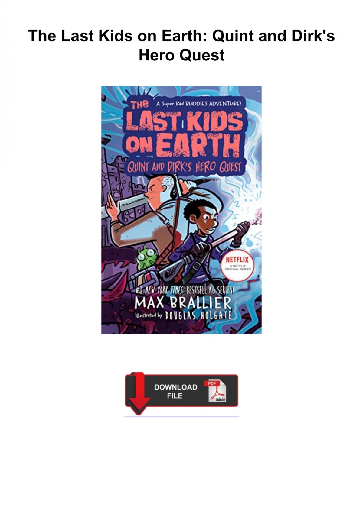 PDF/READ The Last Kids on Earth: Quint and Dirk's Hero Quest