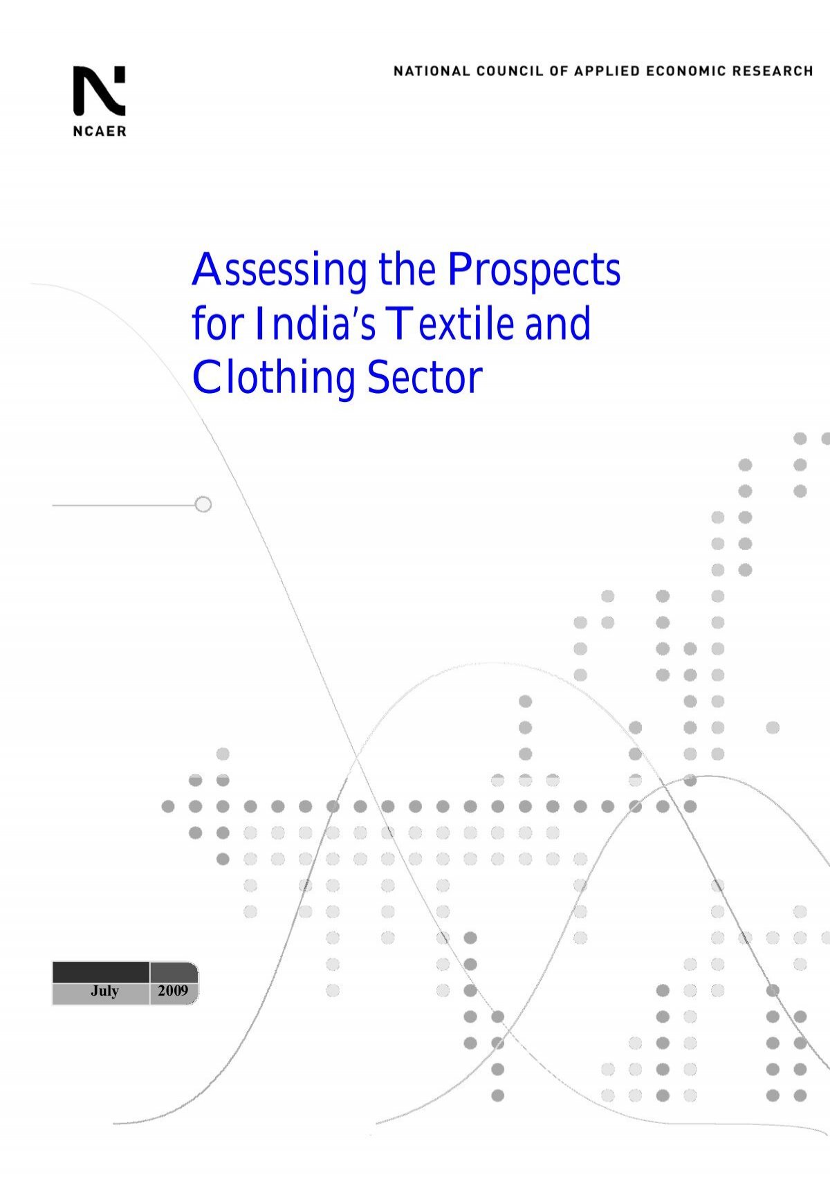 Assessing the Prospects for India's Textile and Clothing Sector