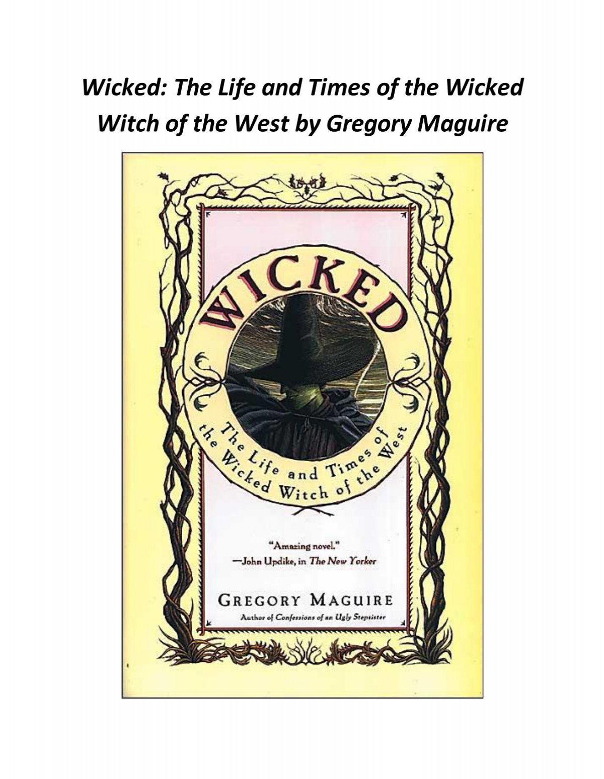 Wicked: The Life and of the Wicked Witch of the West by ...