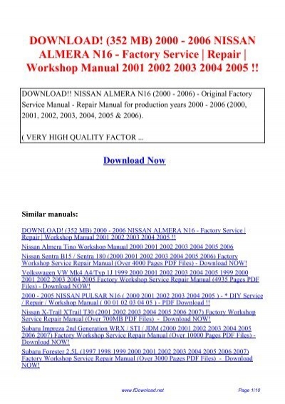 >> OFFICIAL WORKSHOP Manual Service Repair FOR Nissan Almera 2000-2006 