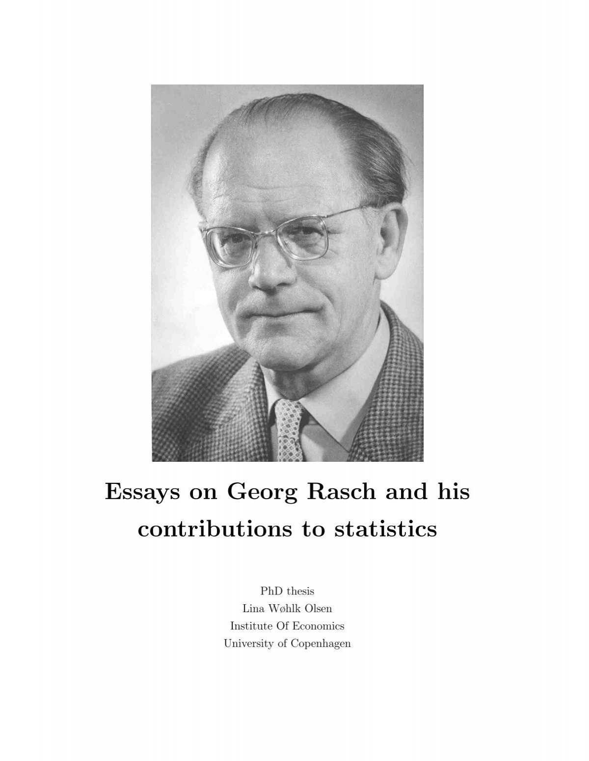 Essays on Georg Rasch and his contribution statistics