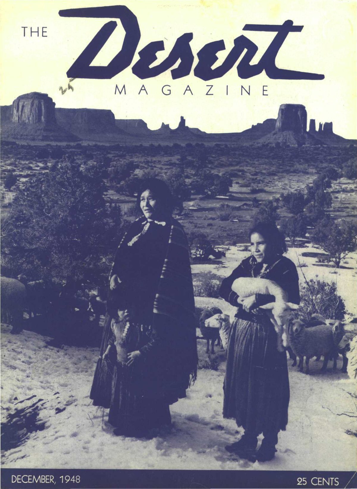 THE M A G A Z I N - Desert Magazine of the Southwest