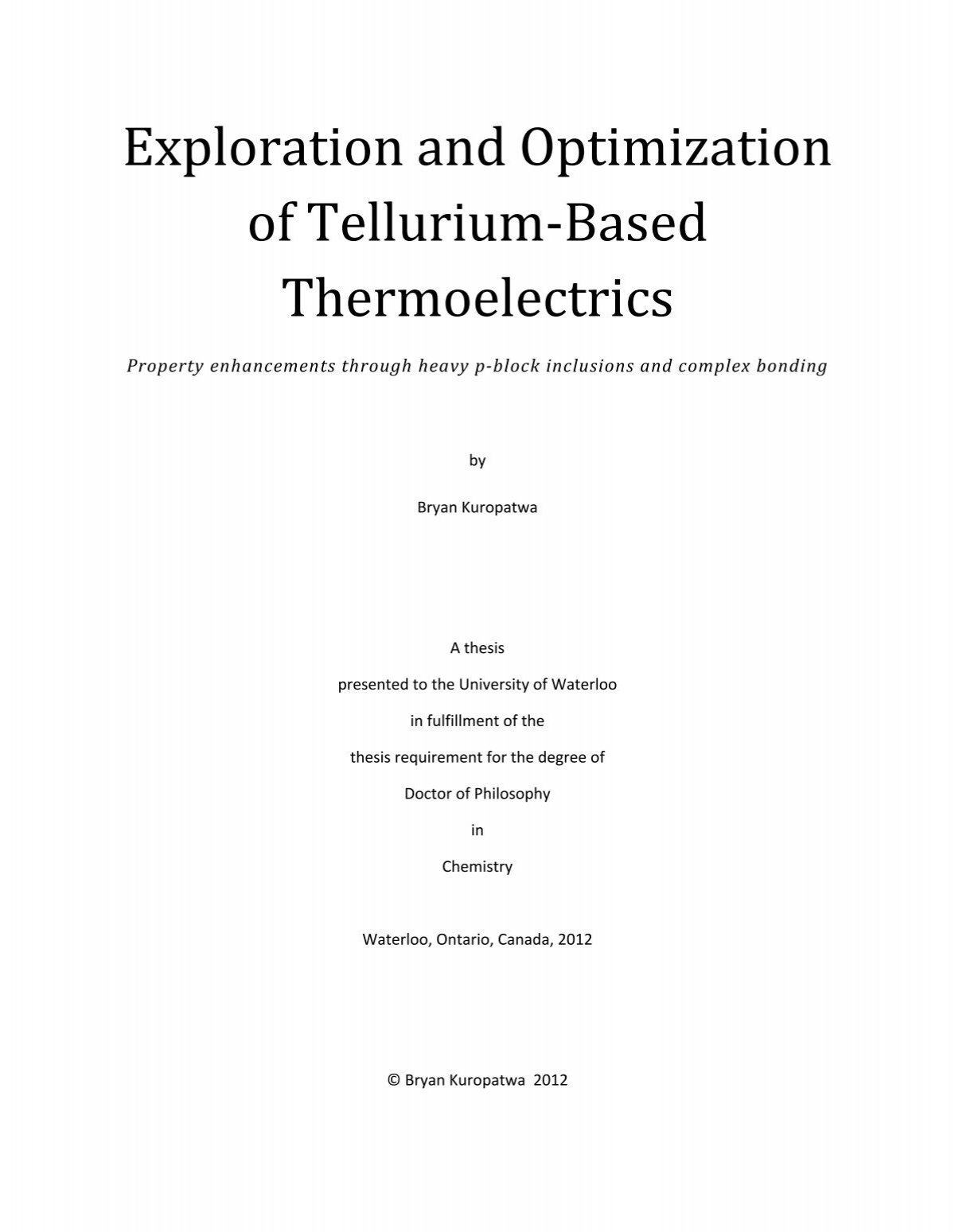 Exploration and Optimization of Tellurium‐Based Thermoelectrics