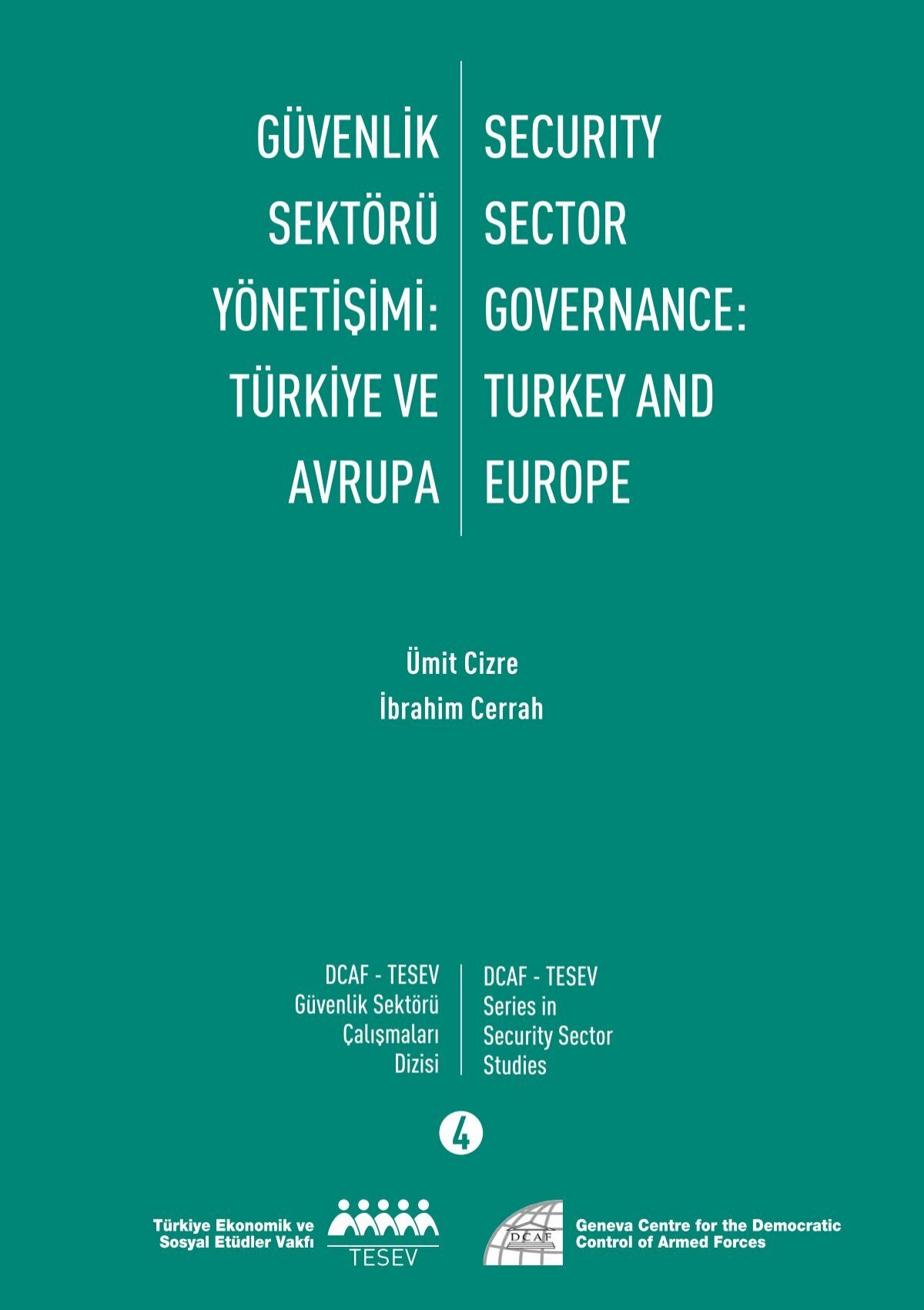 Security Sector Governance Turkey And Europe Dcaf