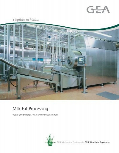 Milk Fat Processing - GEA Westfalia Separator