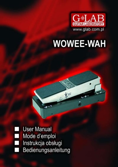 WOWEE-WAH WW-1 User Manual - G LAB