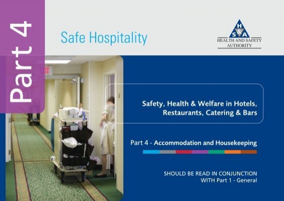 Part 4 of Safe Hospitality Health and Safety Authority