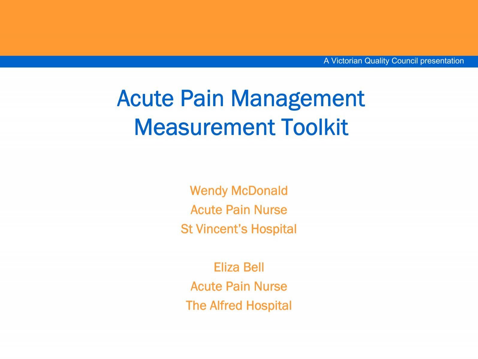 Acute Pain Management Measurement Toolkit