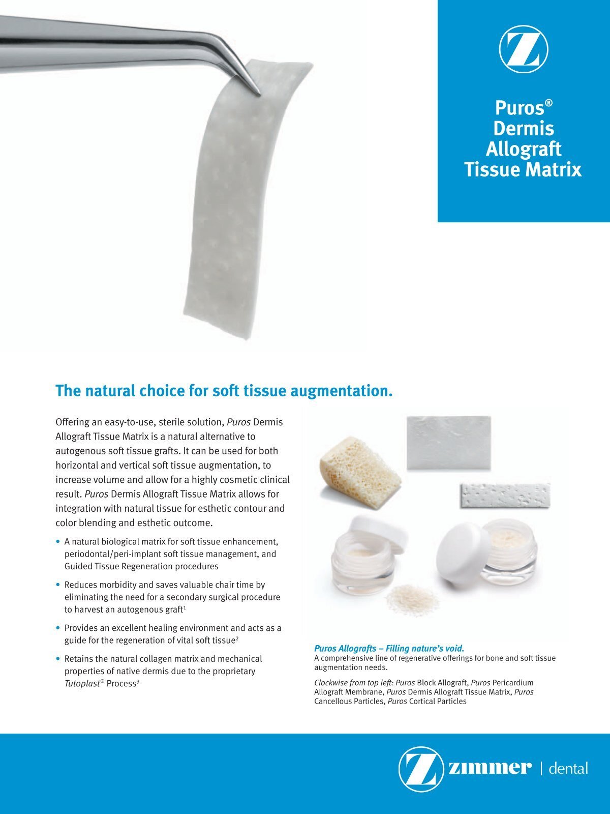 PurosÃ‚Â® Dermis Allograft Tissue Matrix The natural choice for soft ...