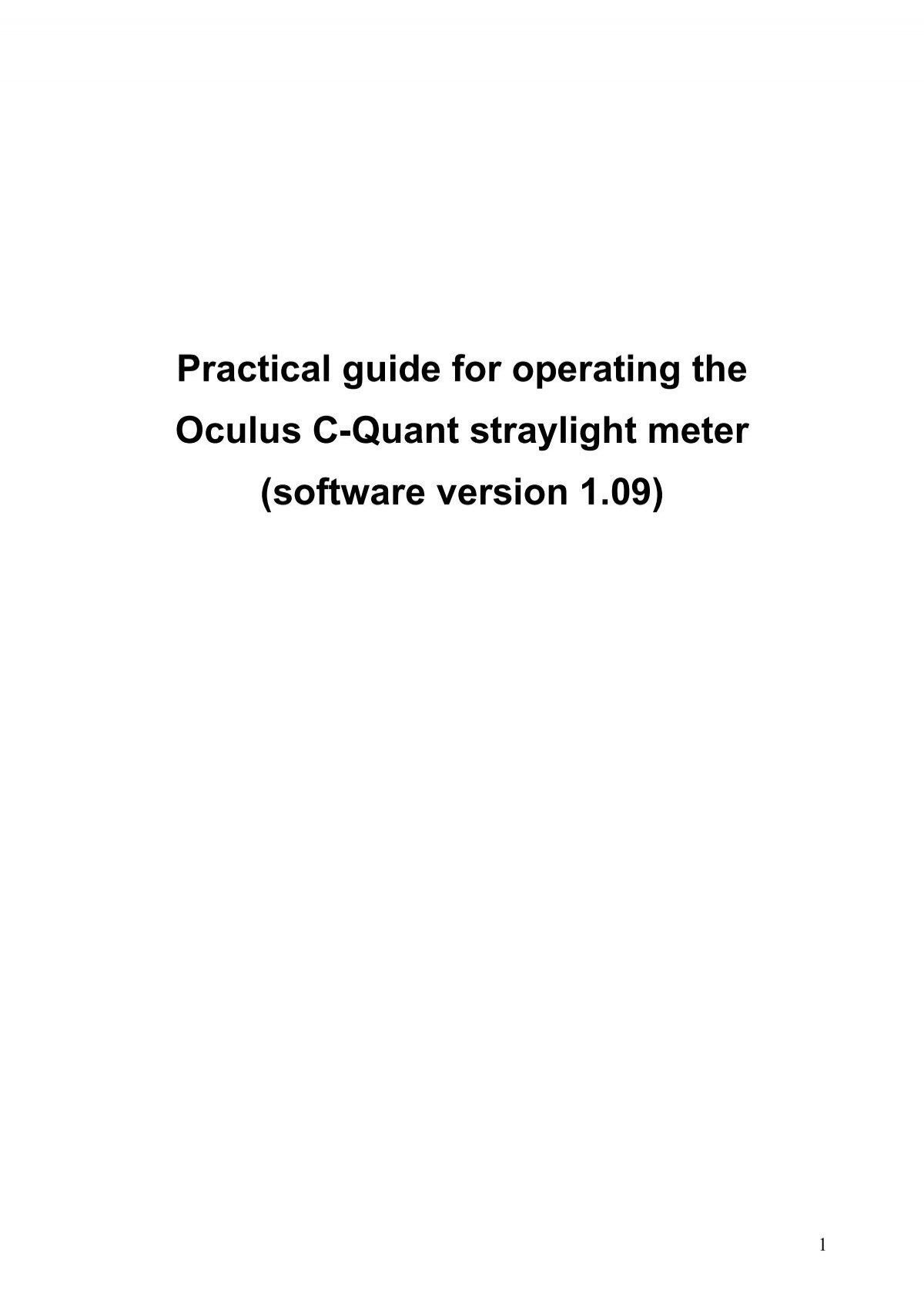 Practical guide for operating the Oculus C-Quant straylight meter - Nin