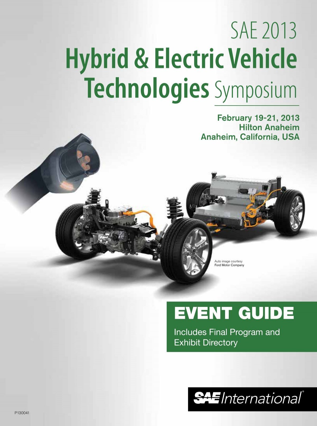 SAE 2013 Hybrid & Electric Vehicle Technologies Symposium