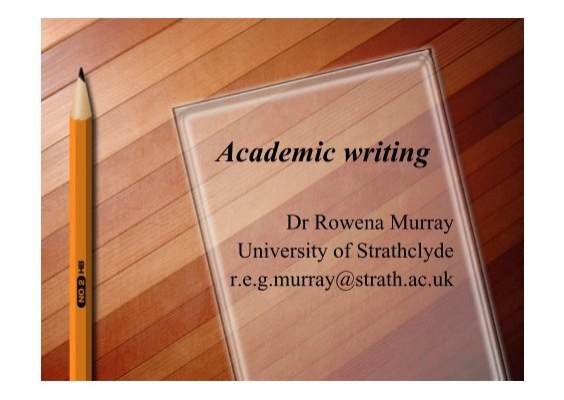 writing for academic journals rowena murray