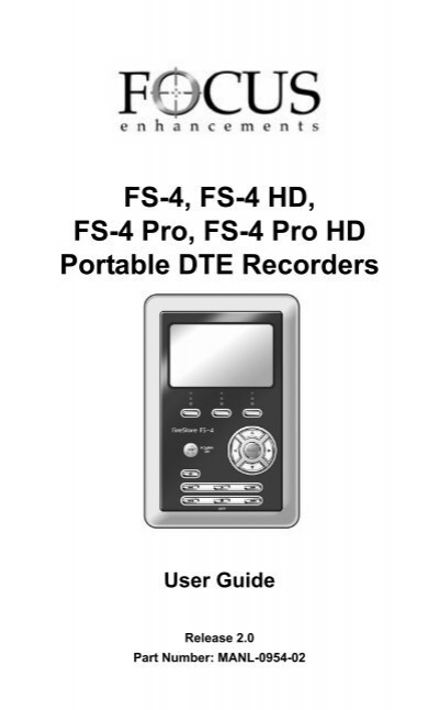 FS-4, FS-4 HD, FS-4 Pro, FS-4 Prod HD Portable DTE Recorders