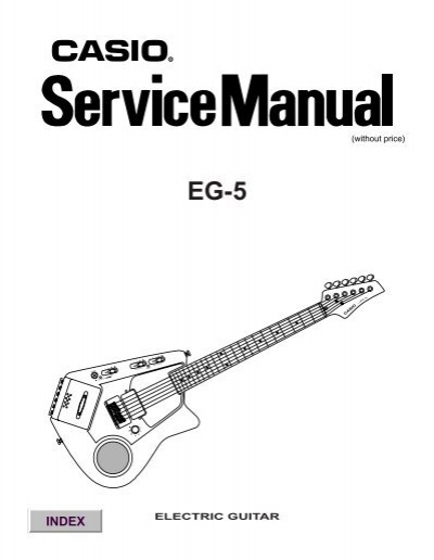 Casio EG5 service manual.pdf - warning will robinson