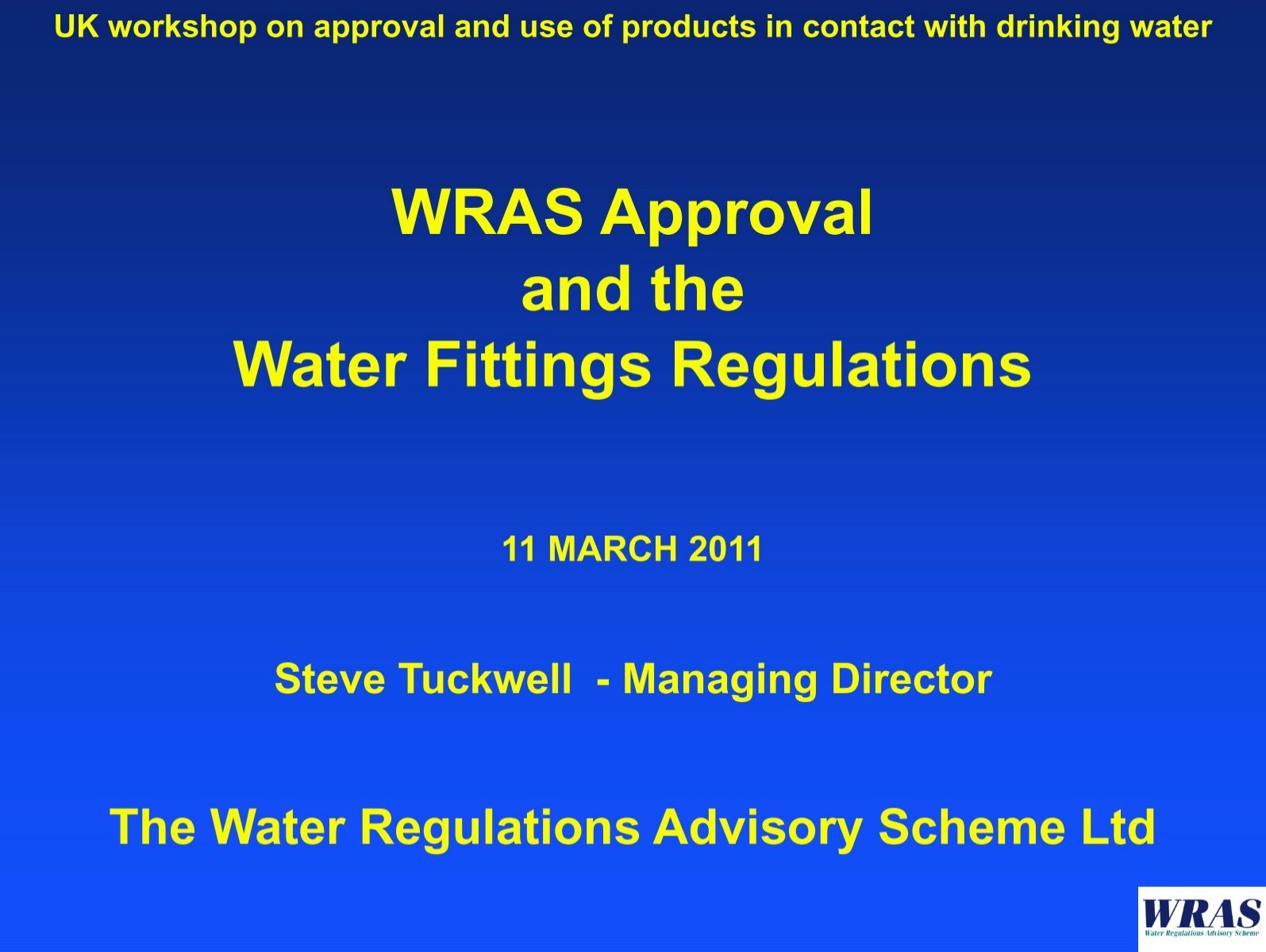 WRAS Approval and Water Fittings Regulations - Drinking Water