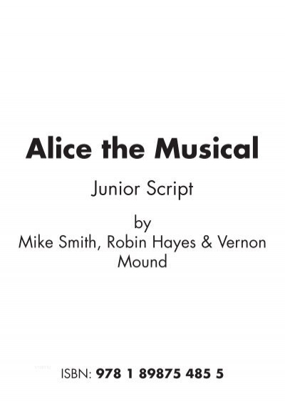 Script Alice Musical Junior.pdf - Musicline