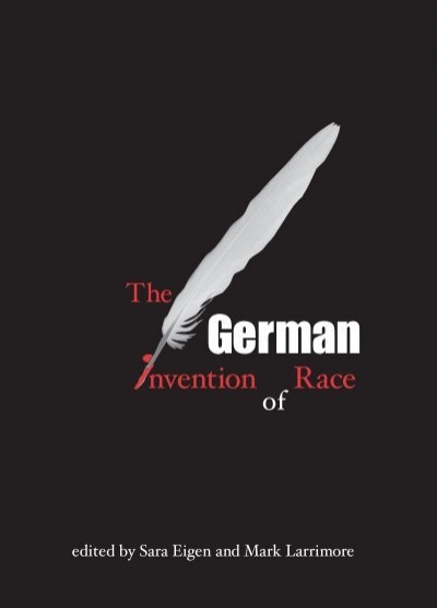 Race The Invention of German