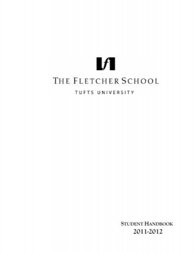 Fletcher Academic Calendar 2022 Student Handbook - Fletcher School Of Law And Diplomacy - Tufts ...