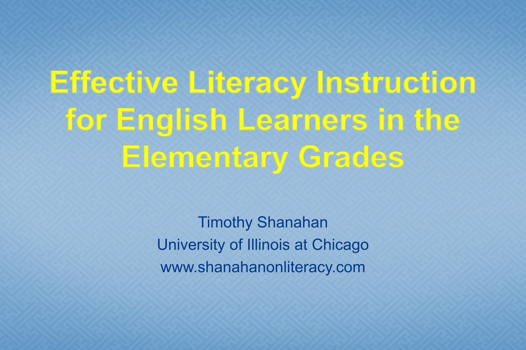 Effective Instruction For English Learners