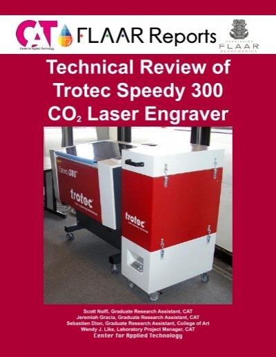 Technical Review of Trotec Speedy 300 CO2 Laser Engraver