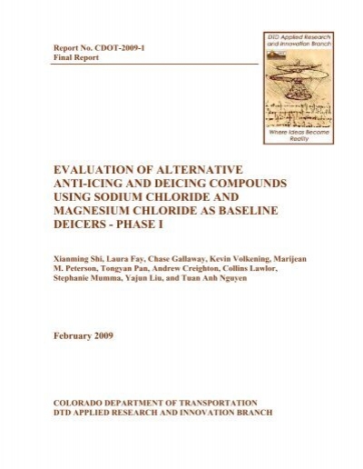 Evaluation of Alternate Anti-icing and Deicing Compounds Using 