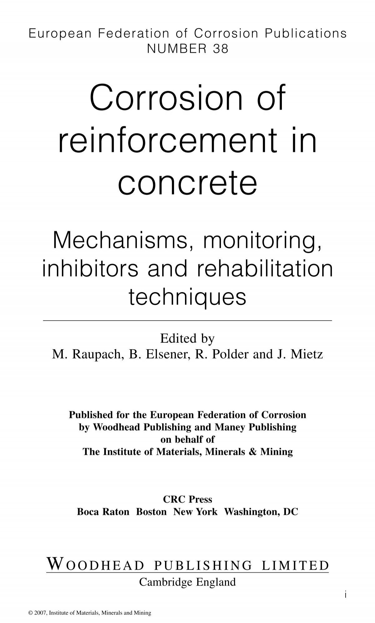 Corrosion of reinforcement in concrete: Mechanisms, monitoring