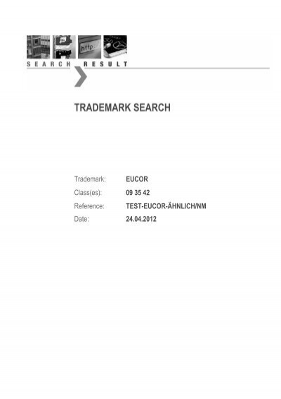 TRADEMARK SEARCH - EuCor GmbH & Co. KG · WIR GEBEN