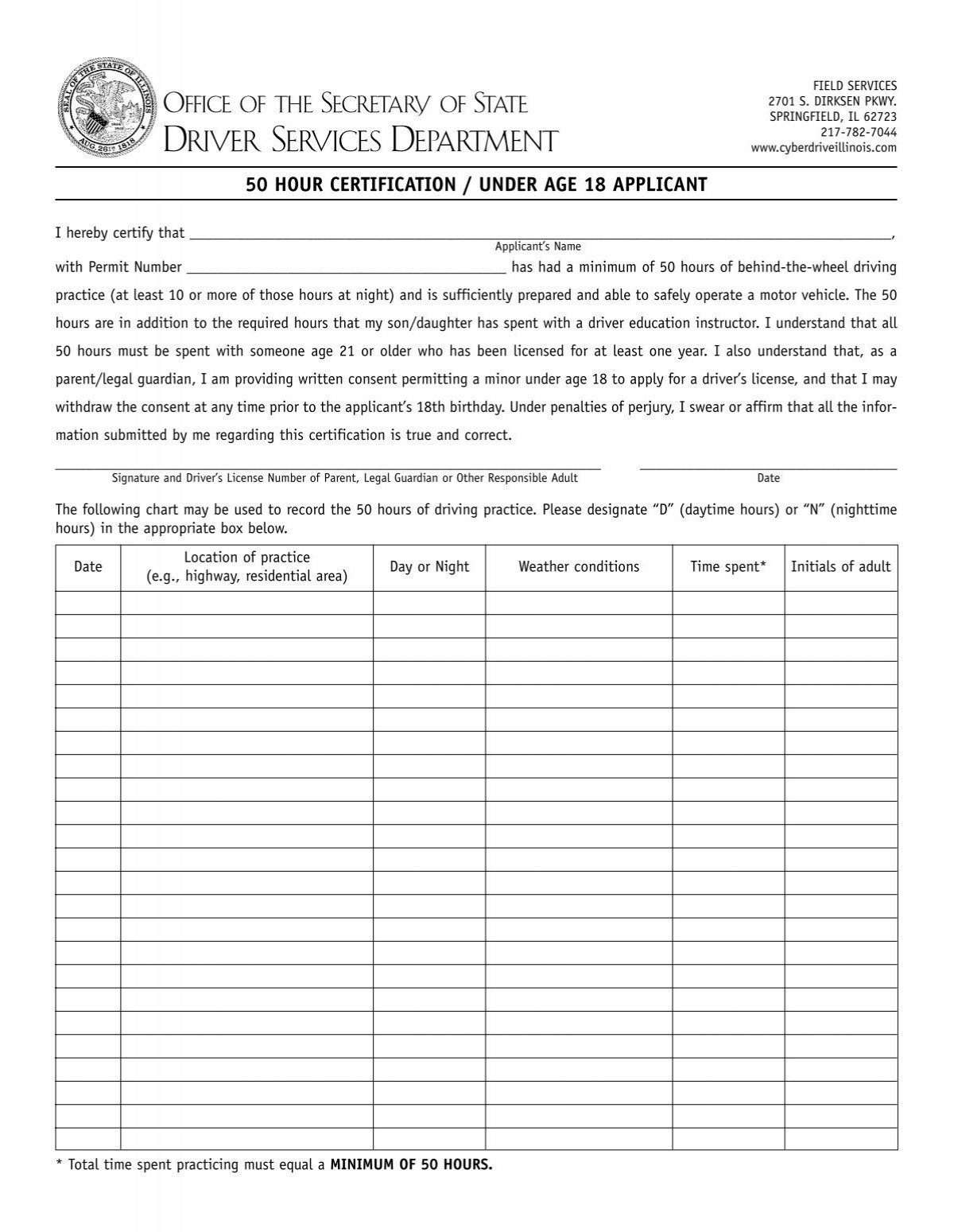 How to fill out a 50 hour driving log illinois: Fill out & sign