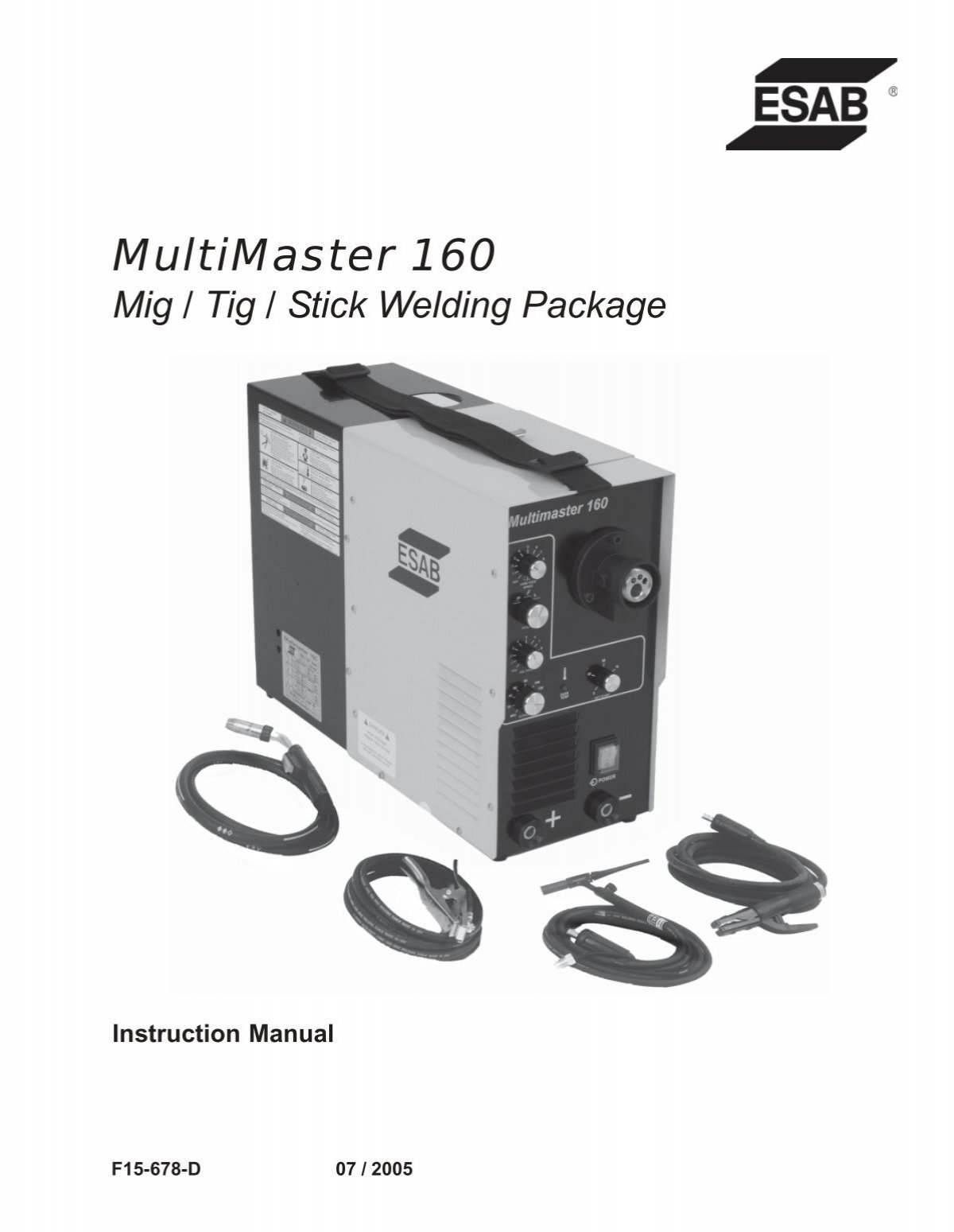 MultiMaster 160 Mig / Tig / Stick Welding Package