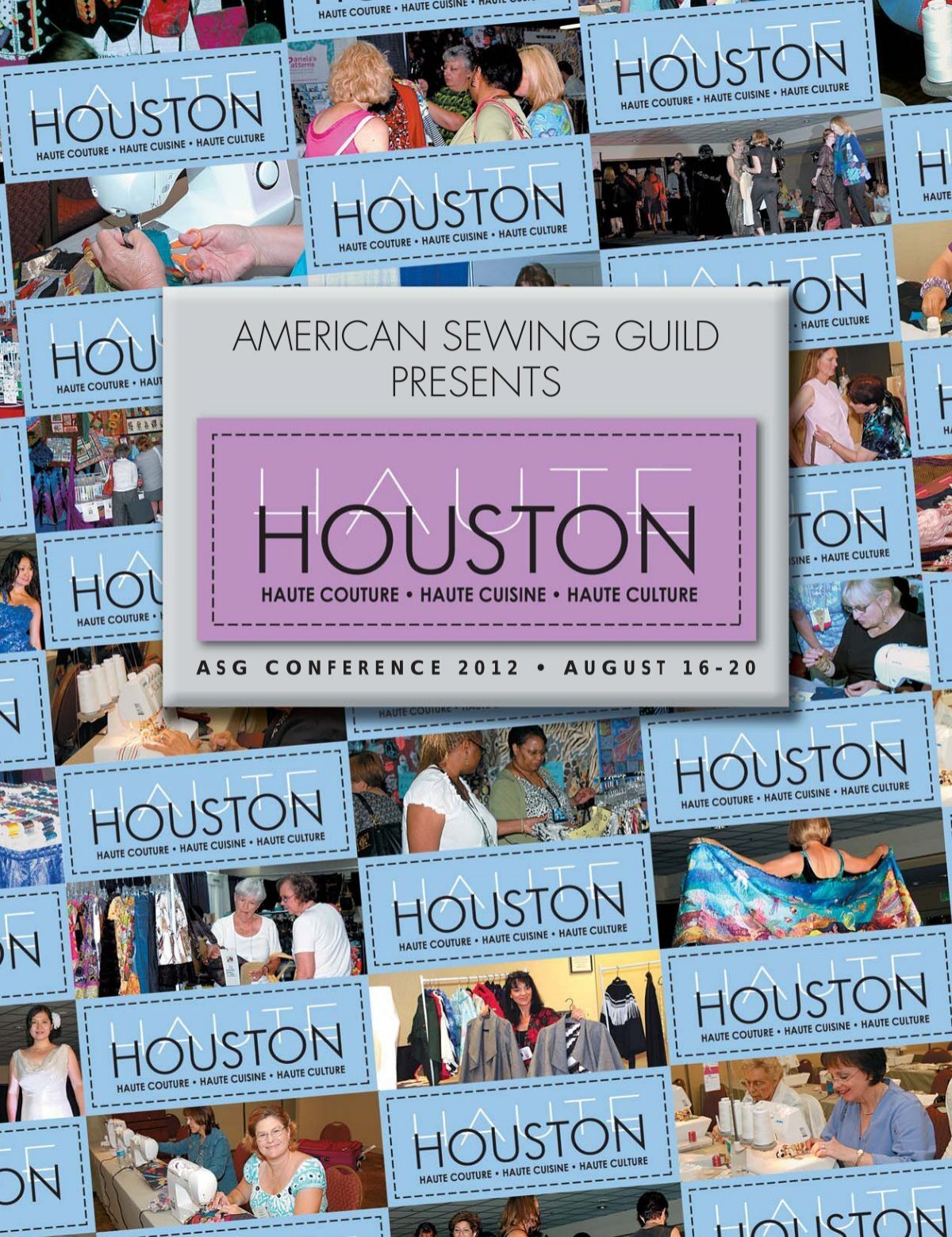 It's Houston! - The American Sewing Guild