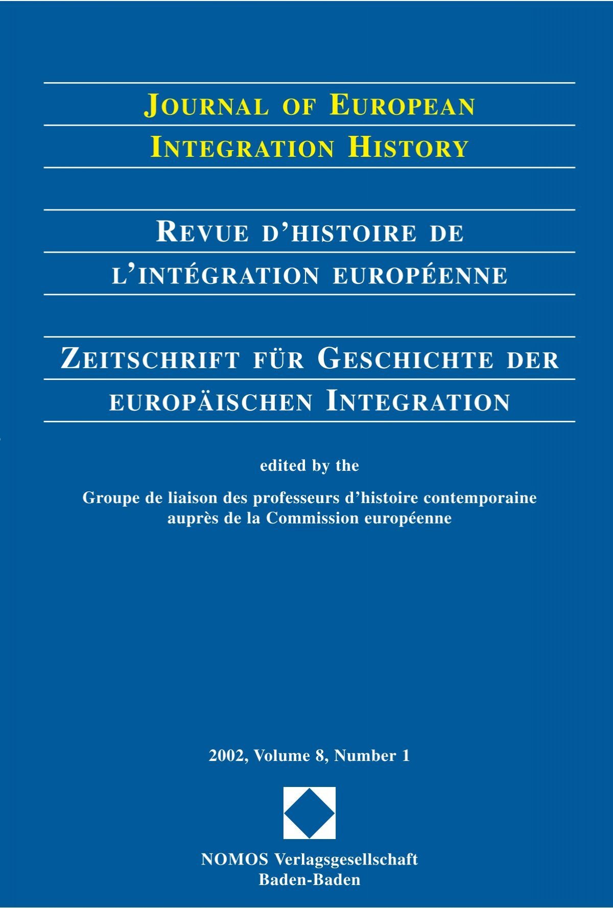 journal european integration history revue d'histoire de l ...