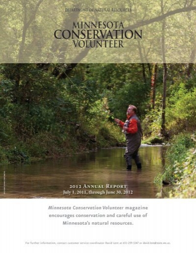 2012 Annual Report Minnesota Conservation Volunteer Magazine