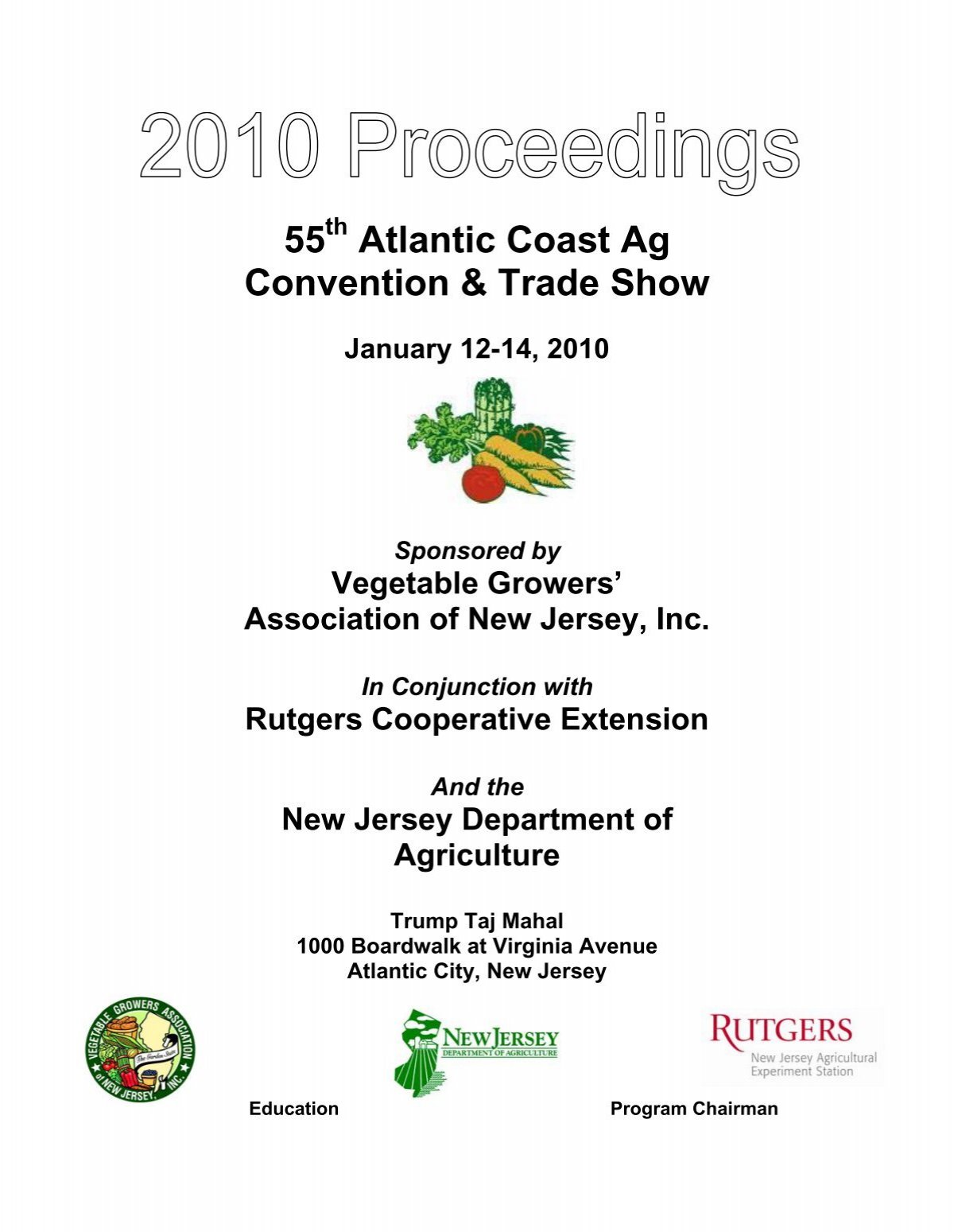 55 Atlantic Coast Ag Convention & Trade Show - NJAES Vegetable